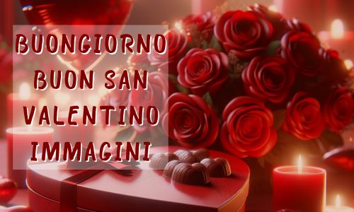 buongiorno buon san valentino immagini